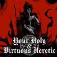 Icon of program: Your Holy & Virtuous Here…