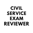 CIVIL SERVICE EXAM REVIEWER