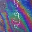 Icon of program: Dreamcore