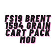 Icon of program: FS19 Brent 1594 Grain Car…