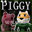 Icon of program: PIGGY BUT ITS 50 PLAYERS …