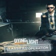 Programikonen: Dying Light: Classified O…