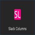 Icon of program: Slack Columns