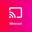 Miracast Screen Mirroring  All Cast