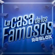 La casa de los famosos ROBLOX