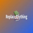 Icon of program: ReplaceAnything