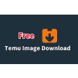 Temu Download | both Image & Video Downloader