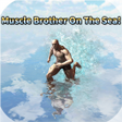 Muscle Brother On The Sea icon