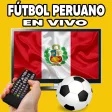 Fútbol Peruano en Vivo TV Guía