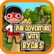 Run Adventure Ryans and Friends