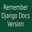 程序图标：Remember Django Docs Vers…