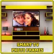 Smart TV Photo Frames