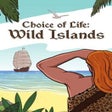 Programın simgesi: Choice of Life: Wild Isla…