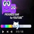 Icon of program: Progress Bar for YouTube™