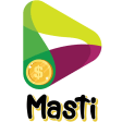 Masti - Watch and Earn