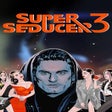 Super Seducer 3