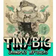 Tiny & Big: Grandpa’s Leftovers