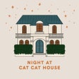 أيقونة البرنامج: NIGHT AT CAT CAT HOUSE