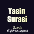 Yasin Surasi Uzbek MP3 MP4