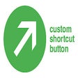 Custom Shortcut Button