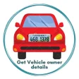 أيقونة البرنامج: Vehicle Owner Detail : Ge…