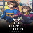Иконка программы: Until Then