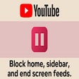 Block YouTube Feed - Homepage, Sidebar Videos