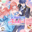 أيقونة البرنامج: The Villainess Is Adored …