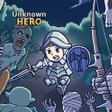 Unknown HERO - Item Farming RPG.