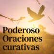 Oraciones poderosas para curar