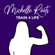 Michelle Roots Fitness App