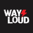 Icon of program: WAY LOUD
