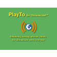 PlayTo for Chromecast™