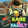 Raise a Family