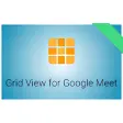 Grid View for Google Meet™