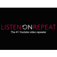 Listen On Repeat YouTube Looper