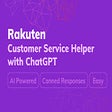 Rakuten | Customer Service Helper