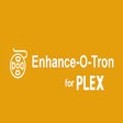 Icon of program: Enhance-O-Tron for Plex