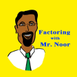 Factoring with Mr. Noor