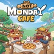 Icon of program: Not Monday Cafe