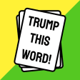 Trump This Word