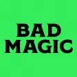 Bad Magic
