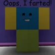 Oops I farted