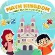 Math Kingdom-Fun for Everyone