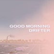 程序图标：Good Morning Drifter
