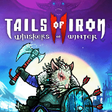 Icon of program: Tails of Iron 2: Whiskers…