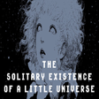 Icon of program: The Solitary Existence of…