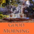 أيقونة البرنامج: Good Morning Greetings  S…