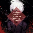 ไอคอนของโปรแกรม: Tokyo Ghoul: To Eat or No…