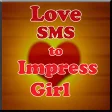 Love SMS to Impress Girl